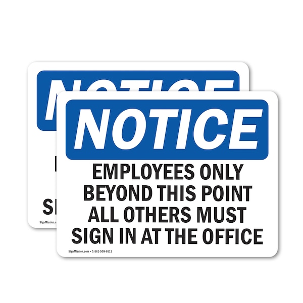 Signmission Employees Only Beyond This Point All Others OSHA Notice Sign, Vinyl Decal, 7in W x 5in L, 2PK OS-2PACK-NS-D-57-L-11986 - main
